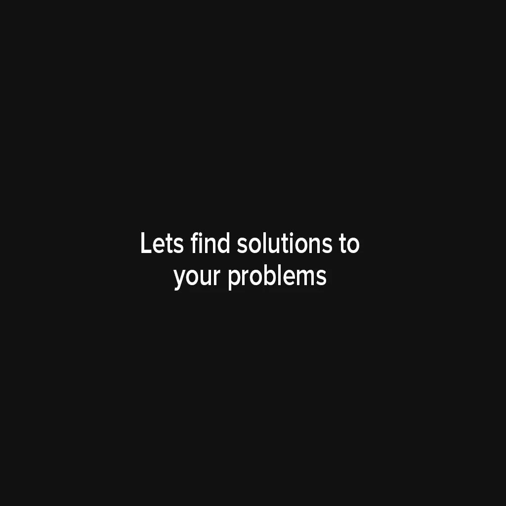 Text card: Let's find solutions to your problems